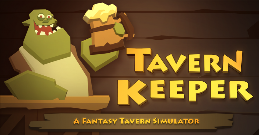 Tavern Keeper - A Fantasy Tavern Simulator